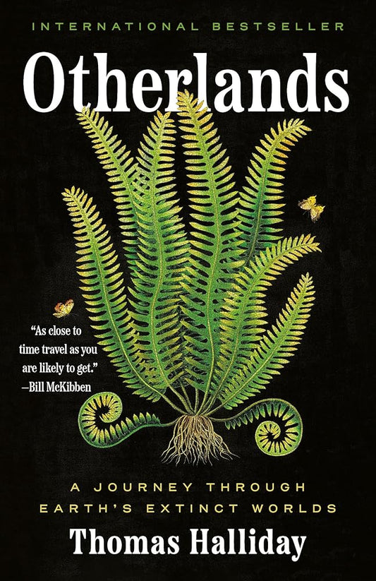 Otherlands: A Journey Through Earth's Extinct Worlds cover image