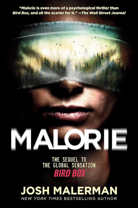Malorie: The Sequel to the Global Sensation Bird Box cover image