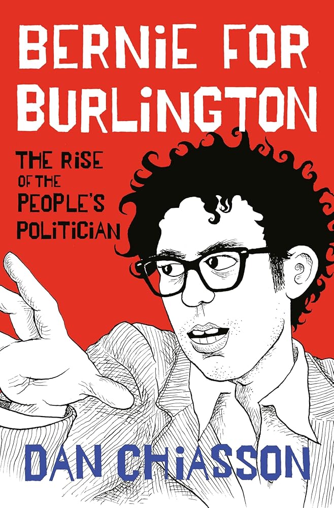 Bernie for Burlington: The Rise of the People's Politician cover image