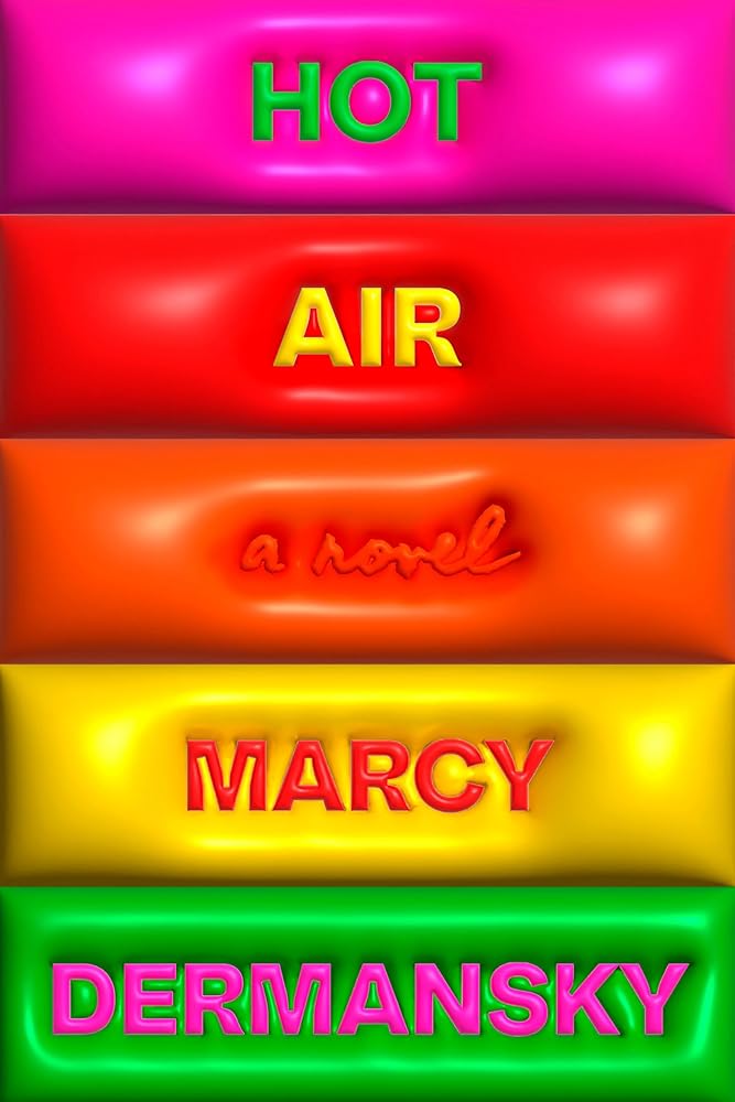Hot Air: A Novel cover image