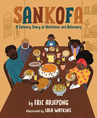 Sankofa A Culinary Story of Resilience and Belonging