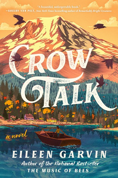 Crow Talk A Novel
