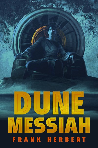 Dune Messiah : Deluxe Edition