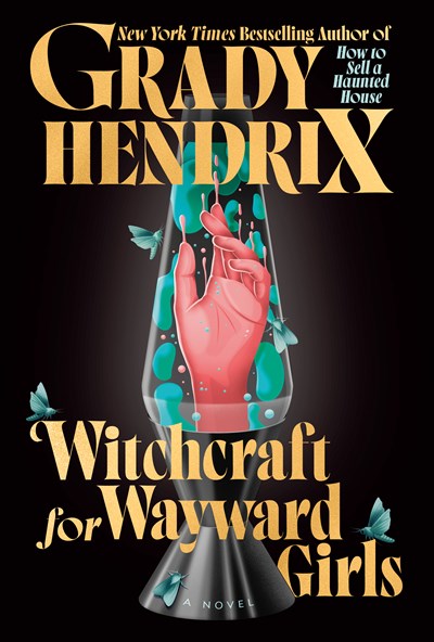 Witchcraft for Wayward Girls