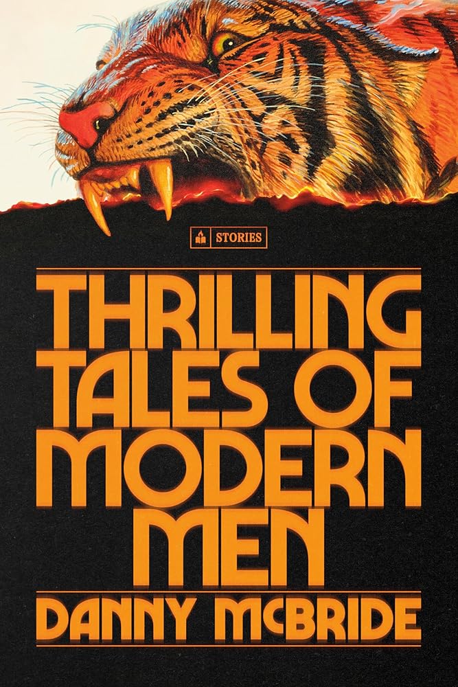 Thrilling Tales of Modern Men: Stories cover image