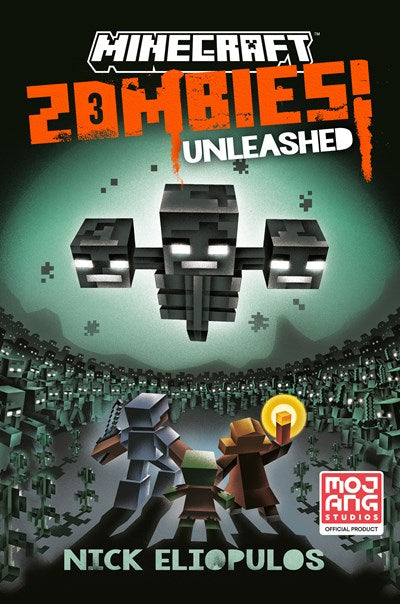 Minecraft Zombies Unleashed An Official Minecraft Novel