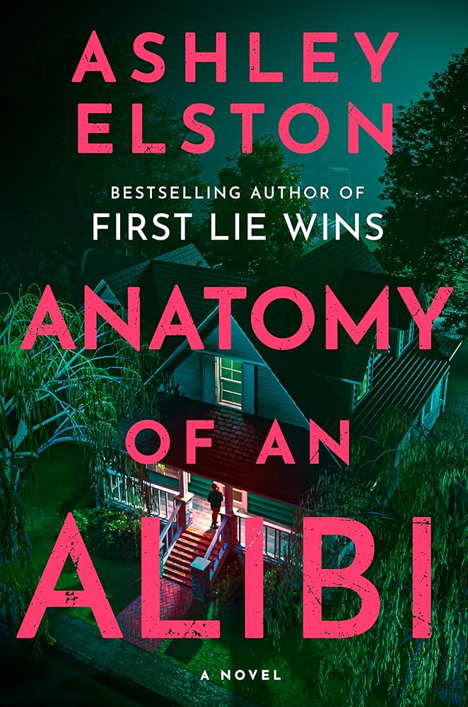 Anatomy of an Alibi: A Novel cover image