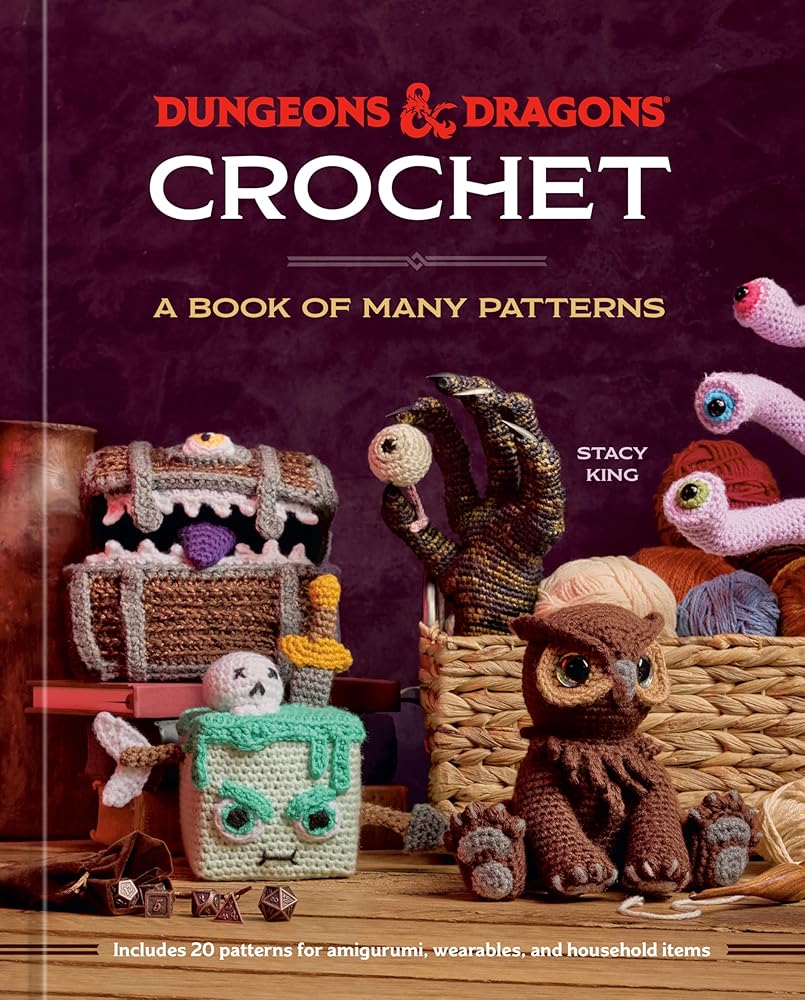 Dungeons & Dragons Crochet: A Book of Many Patterns cover image