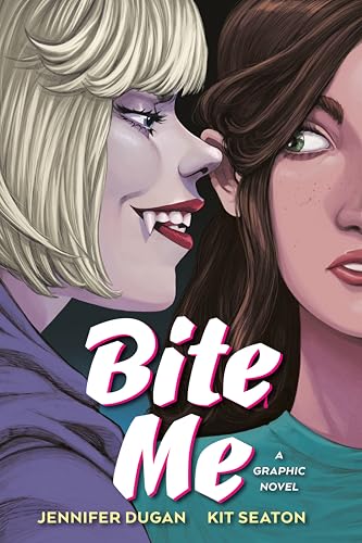 Bite Me: A Graphic Novel cover image