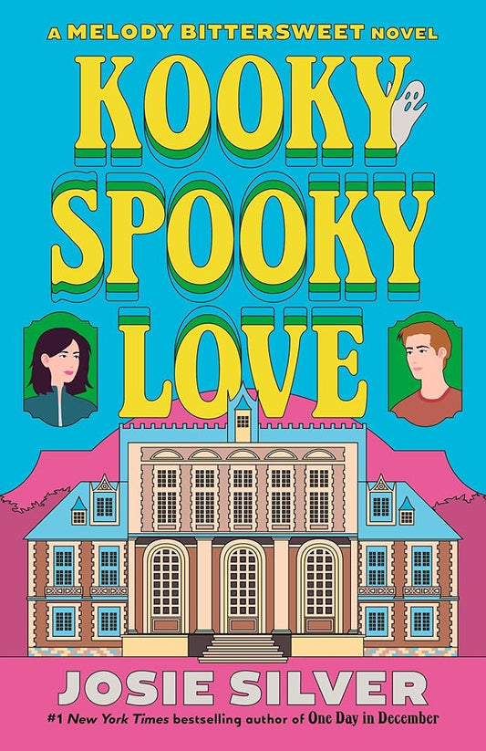Kooky Spooky Love: A Melody Bittersweet Novel (Melody Bittersweet, 2) cover image
