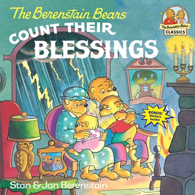 Berenstain Bears Count Their Blessings