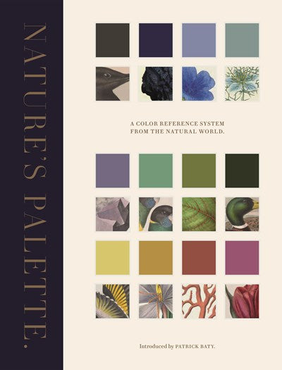 Nature's Palette : A Color Reference System from the Natural World