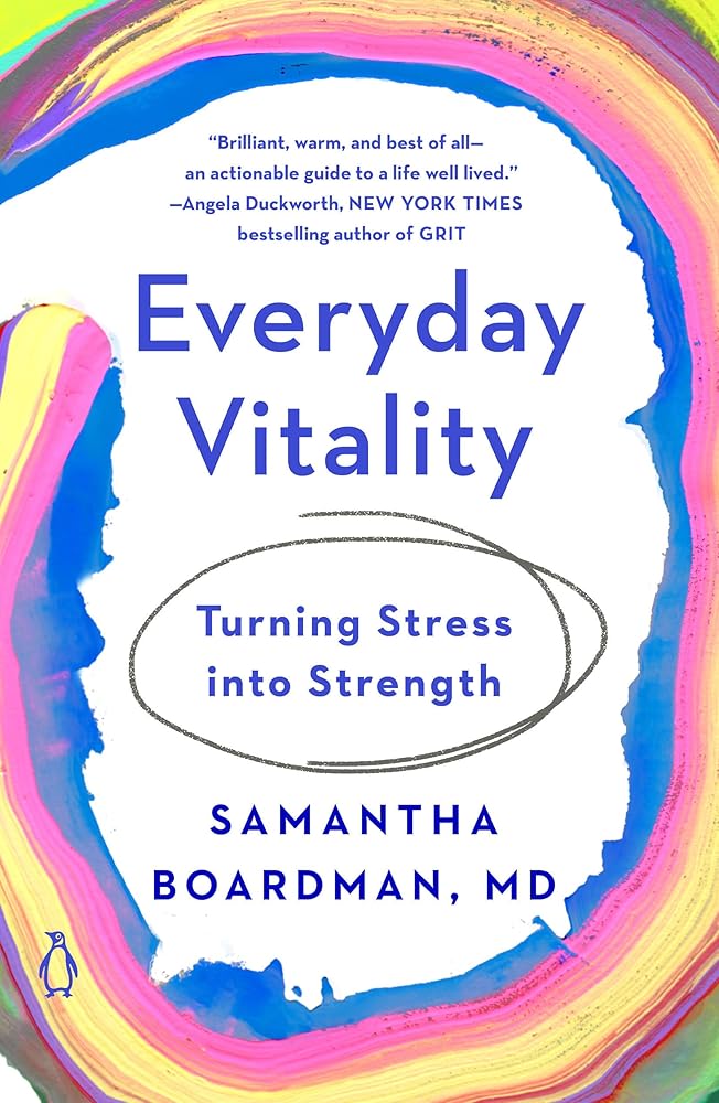 Everyday Vitality: Turning Stress into Strength cover image