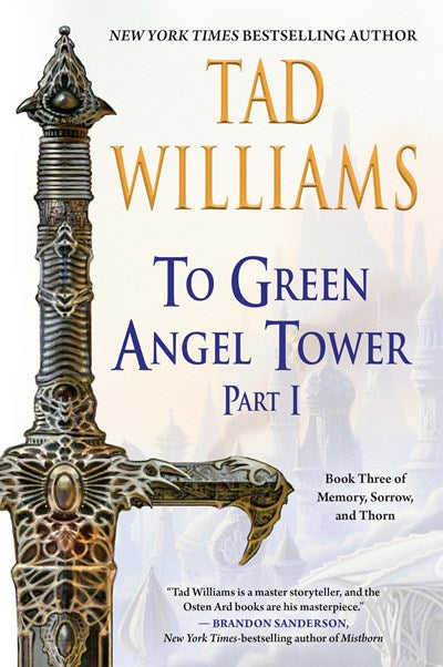 To Green Angel Tower: Part I