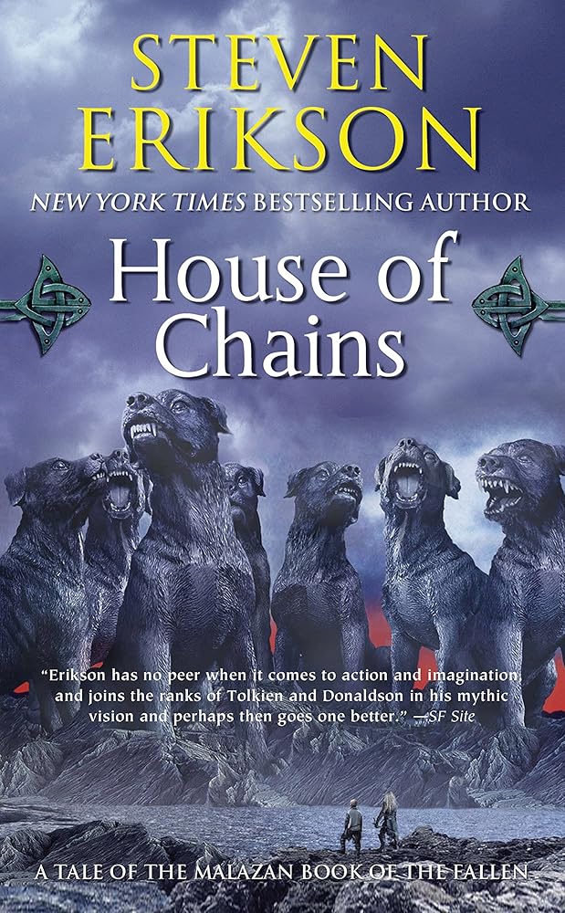 House of Chains (The Malazan Book of the Fallen, Book 4) cover image