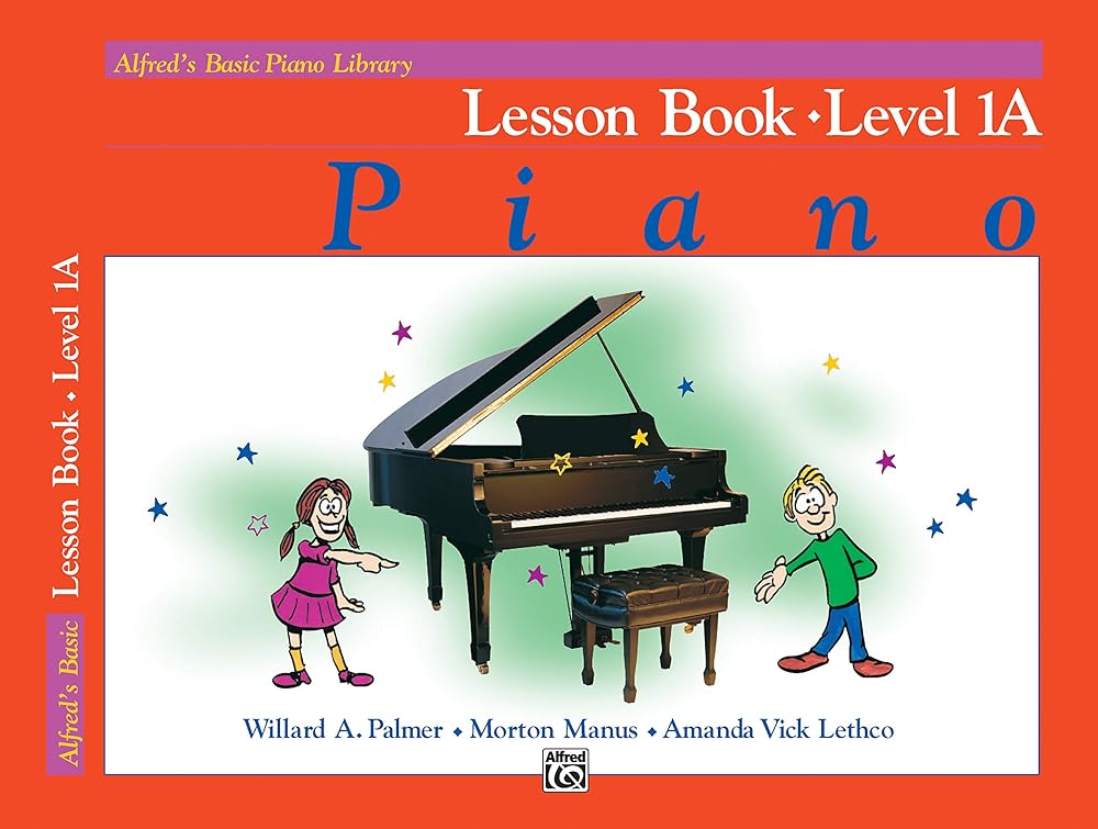 Alfred's Basic Piano Library Lesson Book, Bk 1A (Alfred's Basic Piano Library, Bk 1A) cover image