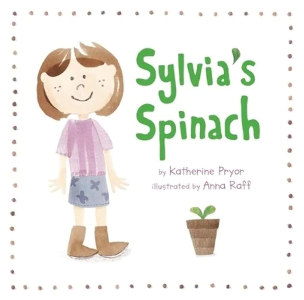 Sylvia's Spinach (Kids Garden Club) cover image