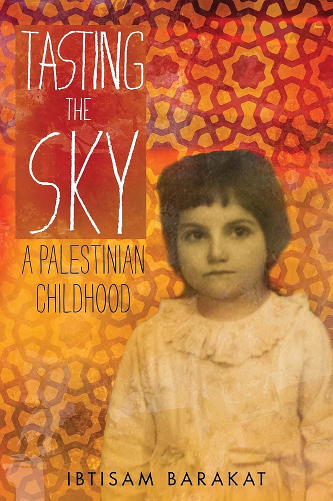 Tasting the Sky: A Palestinian Childhood cover image