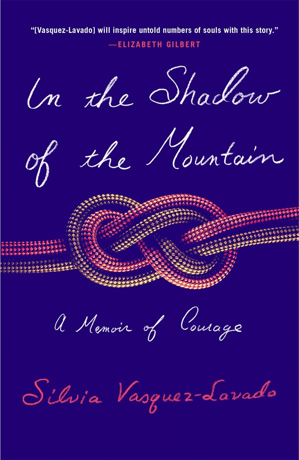 In the Shadow of the Mountain : A Memoir of Courage