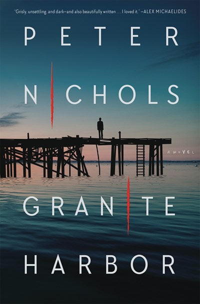 Granite Harbor A Novel