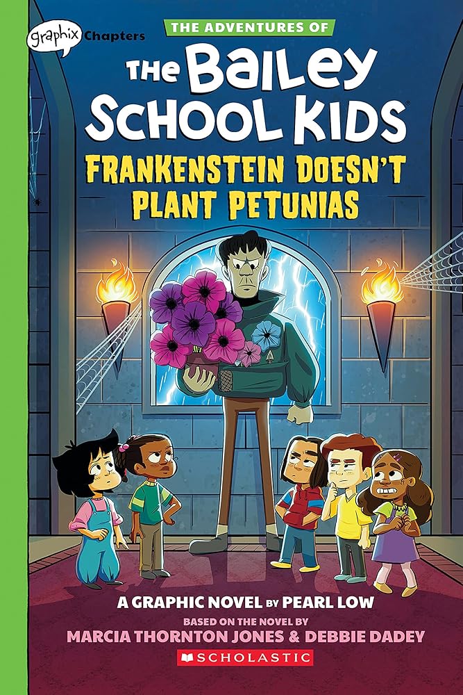Frankenstein Doesn't Plant Petunias: A Graphix Chapters Book (The Adventures of the Bailey School Kids #2) (The Adventures of the Bailey School Kids Graphix) cover image