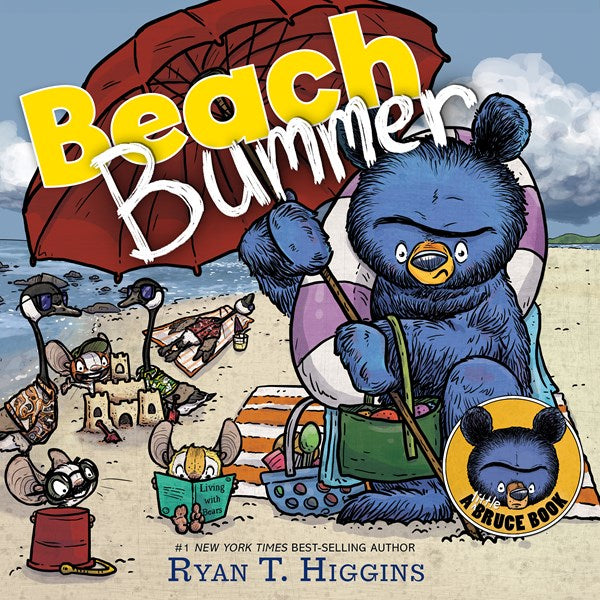 Beach Bummer A Little Bruce Book