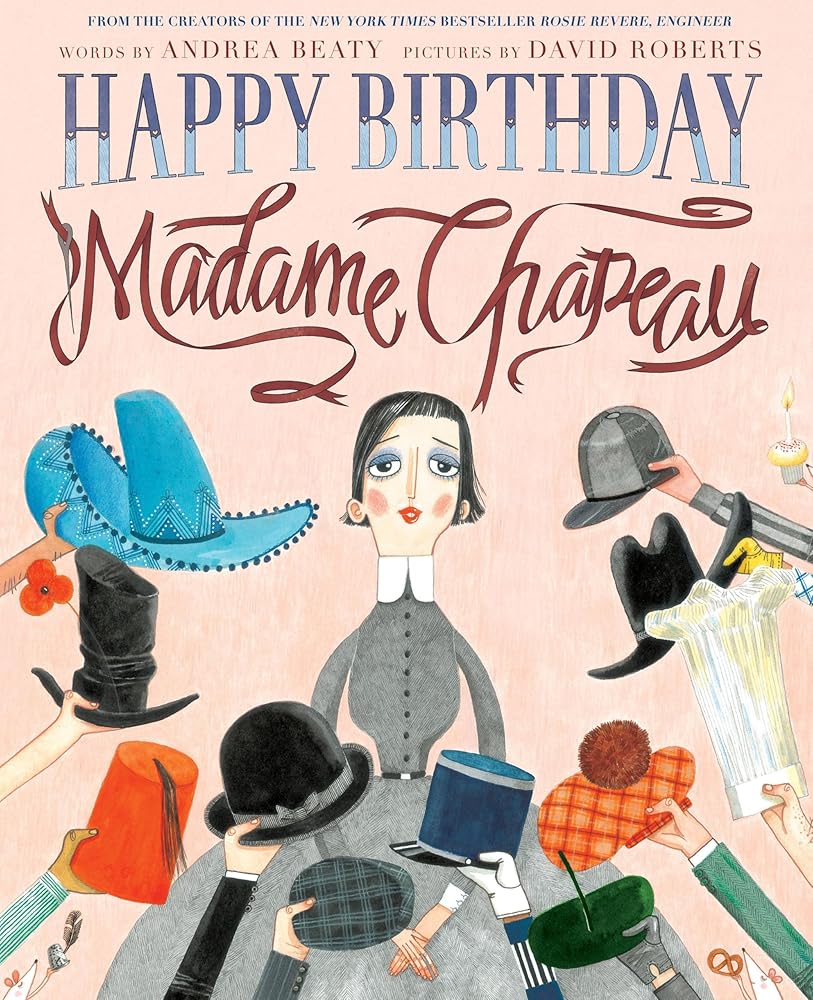 Happy Birthday, Madame Chapeau: A Picture Book cover image