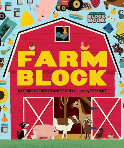 Farmblock (an Abrams Block Book)