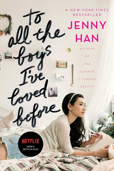 To All the Boys I've Loved Before (Reprint)