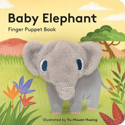 Baby Elephant: Finger Puppet Book: (Finger Puppet Book for Toddlers and Babies, Baby Books for First Year, Animal Finger Puppets)