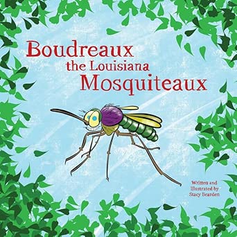 Boudreaux the Louisiana Mosquiteaux cover image
