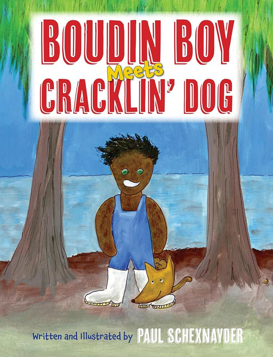 Boudin Boy Meets Cracklin' Dog cover image