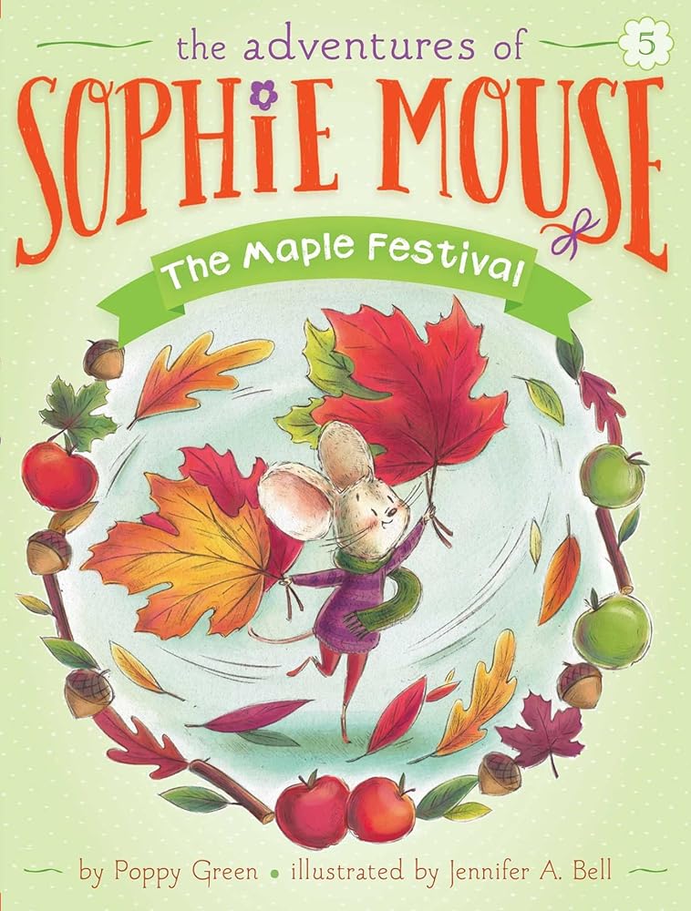 The Maple Festival (5) (The Adventures of Sophie Mouse) cover image