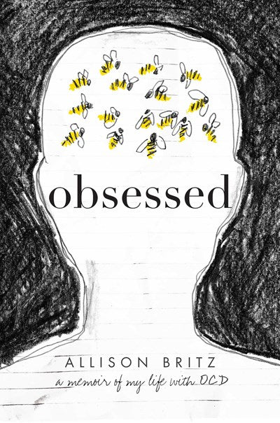 Obsessed: A Memoir of My Life with Ocd (Reprint)