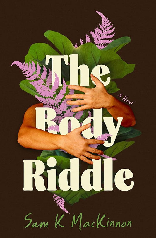 The Body Riddle: A Novel cover image
