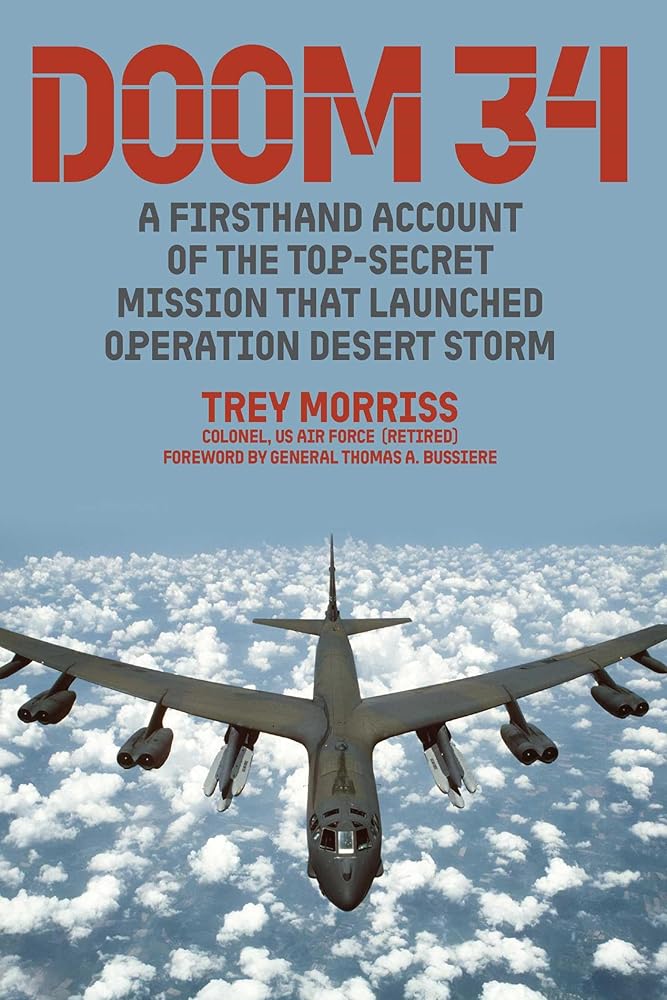 DOOM 34: A Firsthand Account of the Top-Secret Mission that Launched Operation Desert Storm cover image