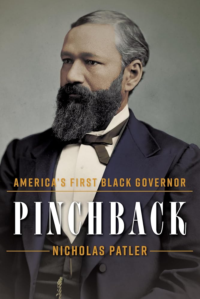 Pinchback: America’s First Black Governor cover image