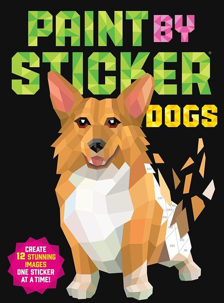 Paint by Sticker: Dogs: Create 12 Stunning Images One Sticker at a Time! cover image
