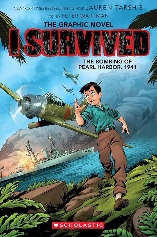 I Survived the Bombing of Pearl Harbor, 1941 (I Survived Graphic Novel #14) cover image