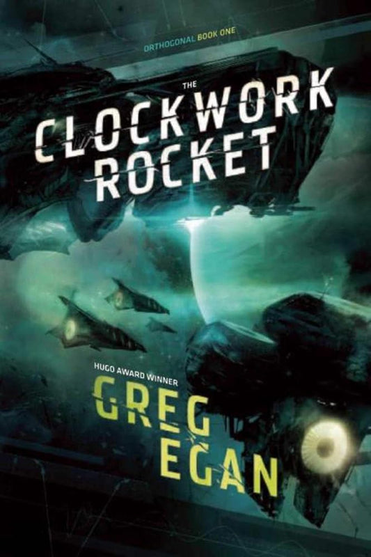 The Clockwork Rocket: Orthogonal Book One cover image