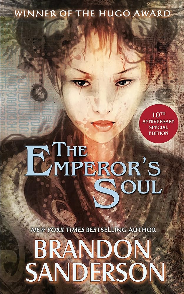 The Emperor's Soul: 10th Anniversary Edition cover image