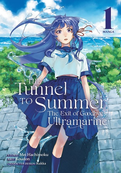 Tunnel to Summer, the Exit of Goodbyes: Ultramarine (Manga) Vol. 1