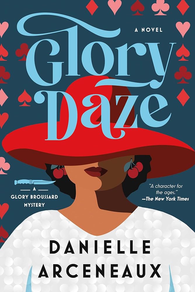 Glory Daze: A Glory Broussard Mystery (Glory Broussard Mysteries) cover image