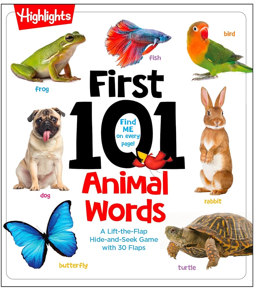 First 101 Animal Words: First Words Animal Board Book, Learning to Talk Baby Book for Essential Early Language Learning (Highlights First 101 Words) cover image