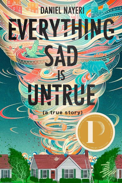 Everything Sad is Untrue (a true story)