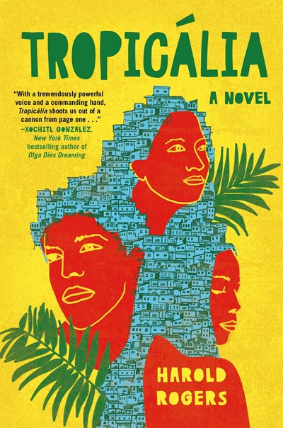 Tropicália A Novel