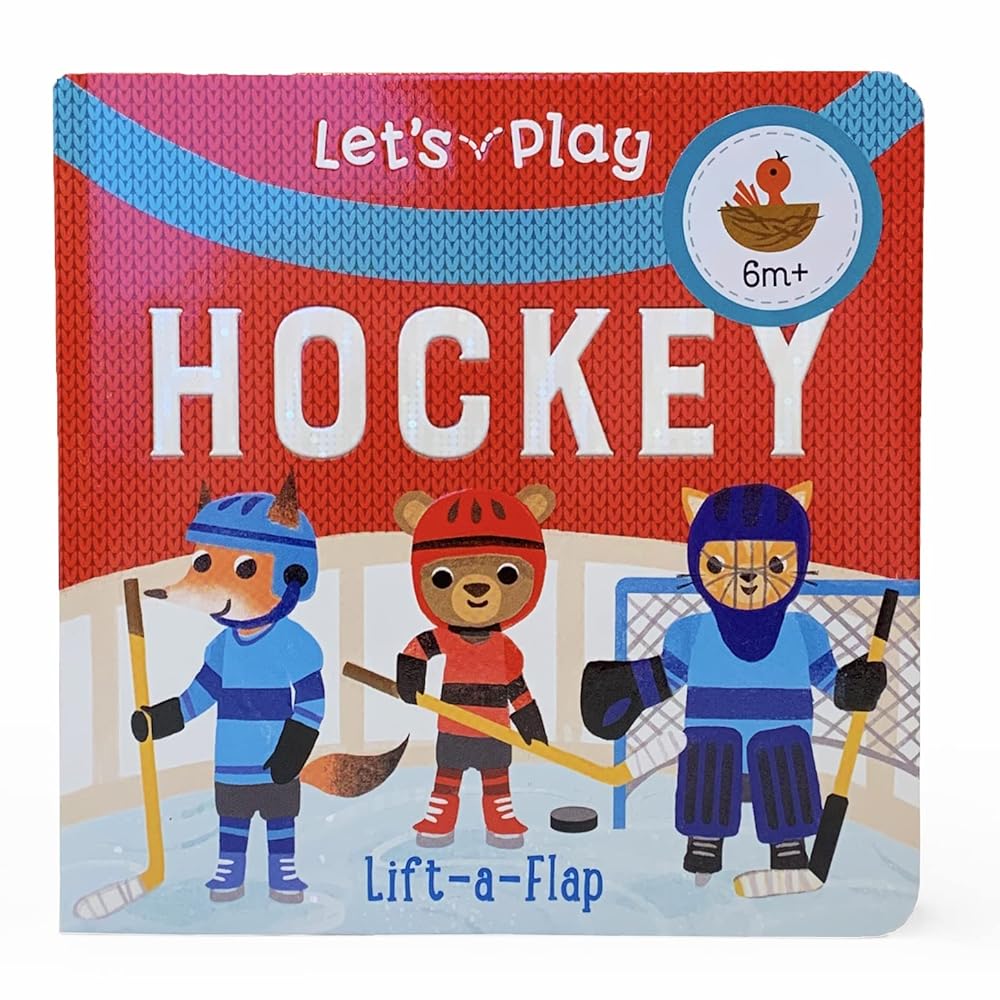 Let's Play Hockey! A Lift-a-Flap Board Book for Babies and Toddlers, Ages 1-4 cover image