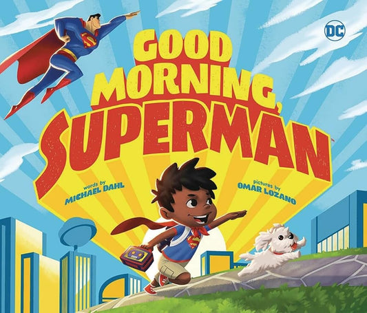 Good Morning, Superman (Capstone Young Readers) cover image