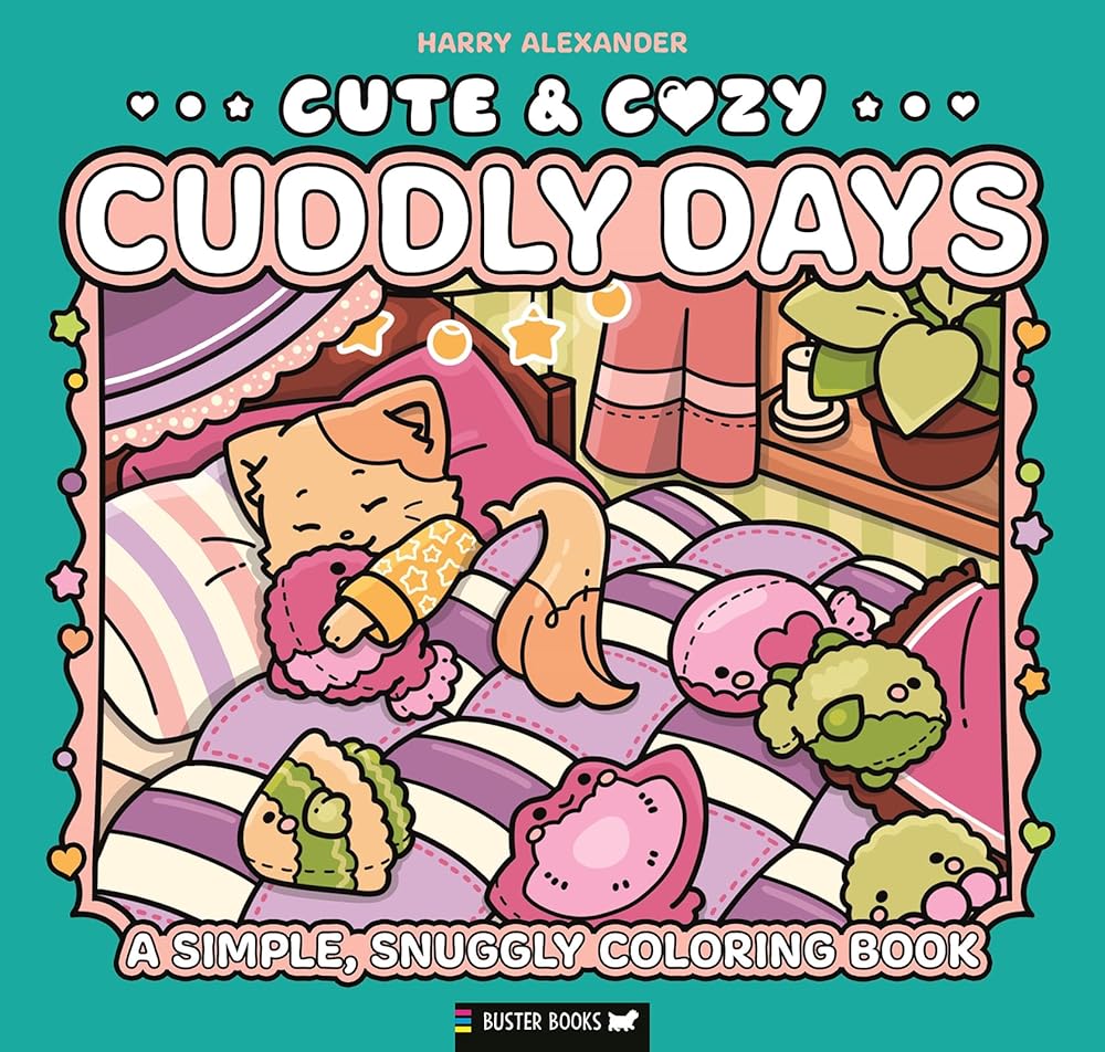 Cute & Cozy: Cuddly Days: A Simple, Snuggly Coloring Book cover image