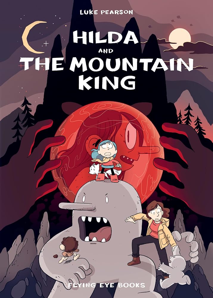 Hilda and the Mountain King (Hildafolk) cover image